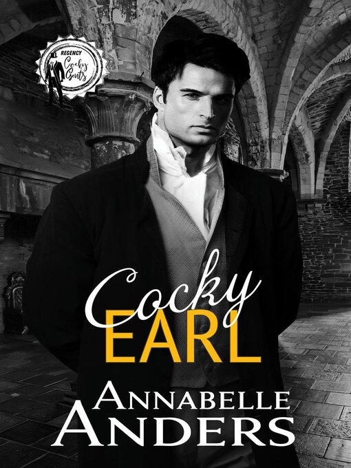 Title details for Cocky Earl by Annabelle Anders - Available